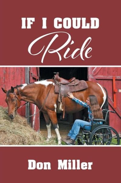 Cover for Don Miller · If I Could Ride (Paperback Book) (2019)