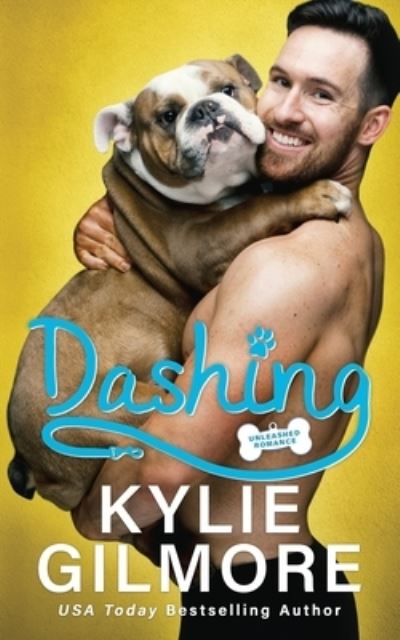 Cover for Kylie Gilmore · Dashing (Paperback Book) (2021)