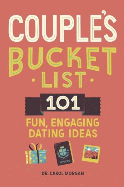 Cover for Dr Carol Morgan · Couples Bucket List (Paperback Book) (2021)
