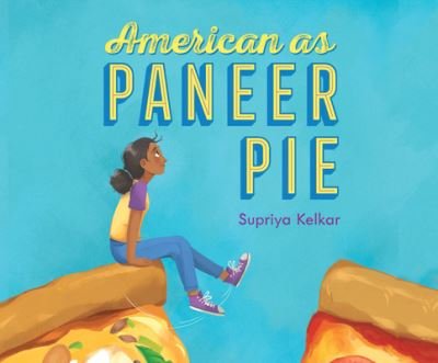 Cover for Supriya Kelkar · American as Paneer Pie (CD) (2020)