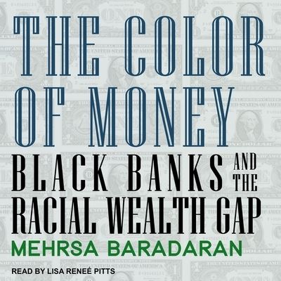 Cover for Mehrsa Baradaran · The Color of Money Lib/E (CD) (2017)