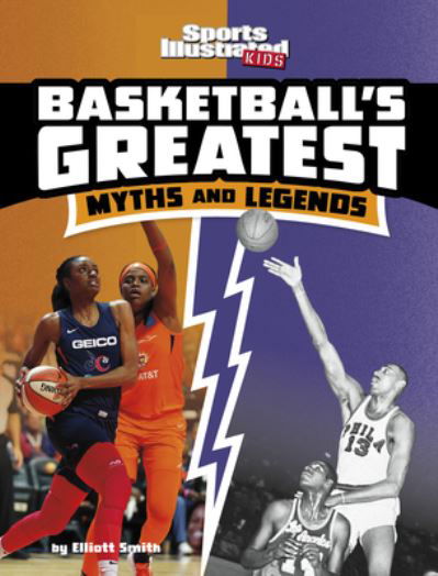 Cover for Elliott Smith · Basketballs Greatest Myths and Legends (Bog) (2023)