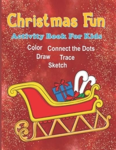 Cover for Kraftingers House · Christmas Fun Activity Book For Kids (Taschenbuch) (2019)