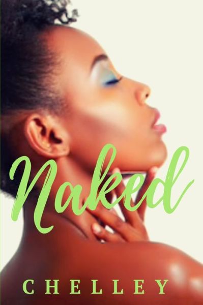 Cover for Chelley · Naked (Paperback Book) (2019)