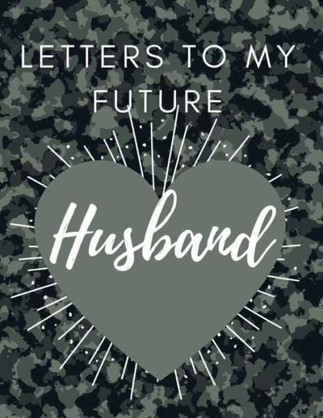 Cover for Adil Daisy · Letters to my future Husband (Paperback Book) (2021)