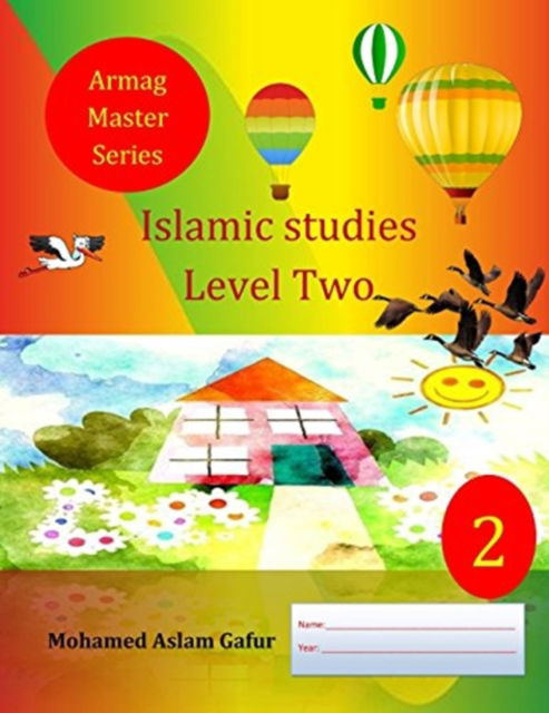 Cover for Mohamed Aslam Gafur · Islamic Studies Level Two (Paperback Book) (2018)