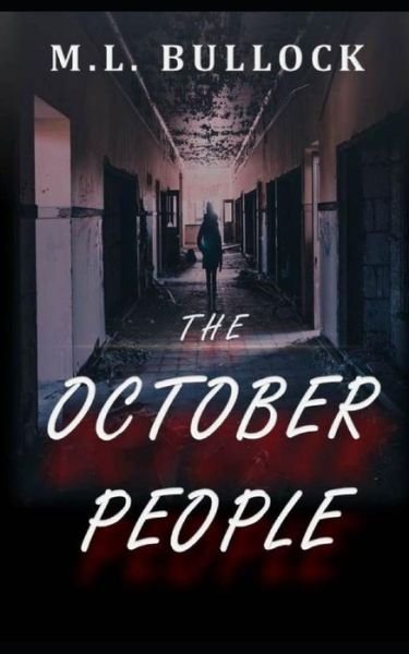 Cover for M L Bullock · The October People (Paperback Book) (2018)