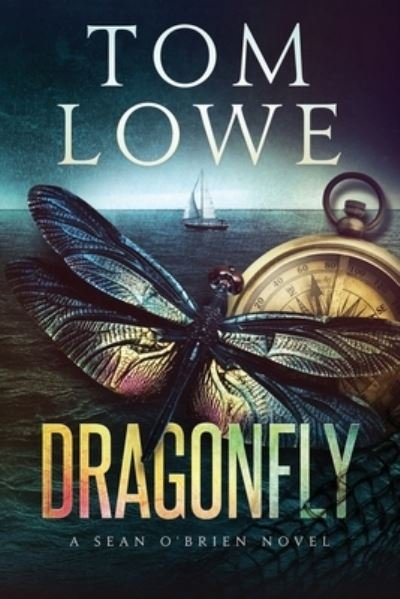Cover for Tom Lowe · Dragonfly (Paperback Book) (2019)