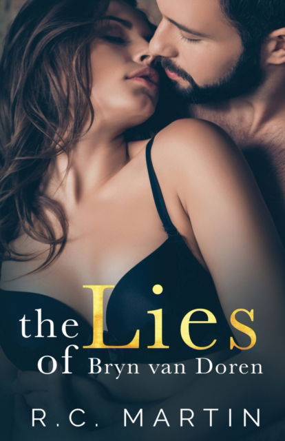 R C Martin · The Lies of Bryn van Doren (Pocketbok) (2021)