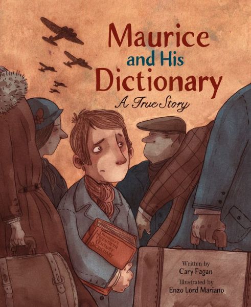 Maurice and His Dictionary - Cary Fagan - Libros - Owlkids Books Inc. - 9781771473231 - 15 de octubre de 2020