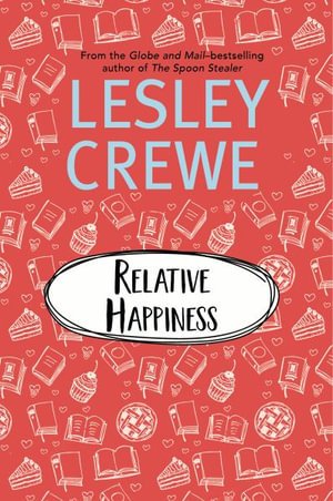 Cover for Lesley Crewe · Relative Happiness (Bok) (2022)