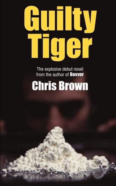 Cover for Chris Brown · Guilty Tiger (Pocketbok) (2012)