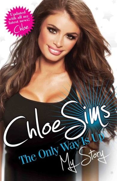 Cover for Chloe Sims · Chloe Sims: The Only Way is Up - My Story (Paperback Bog) (2013)