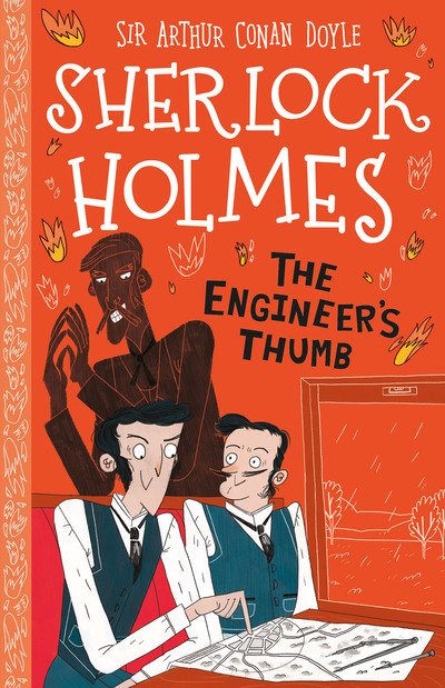 Cover for Sir Arthur Conan Doyle · The Engineer's Thumb (Easy Classics) - The Sherlock Holmes Children's Collection: Mystery, Mischief and Mayhem (Easy Classics) (Paperback Book) (2020)