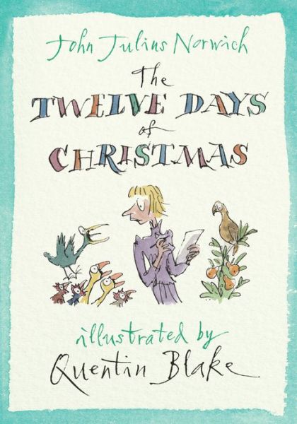 Cover for John Julius Norwich · The Twelve Days of Christmas (Inbunden Bok) [Main edition] (2013)