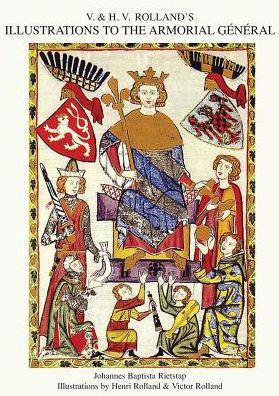 Cover for Johannes Baptista Rietstap · V. &amp; H.V. ROLLAND'S ILLUSTRATIONS TO THE ARMORIAL GENERAL Volume 2 (Paperback Book) (2014)