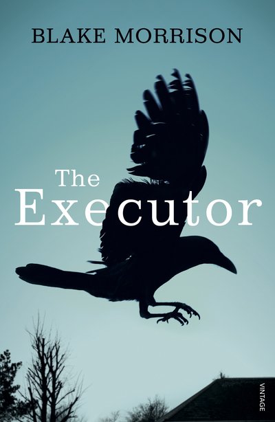 Cover for Blake Morrison · The Executor (Paperback Book) (2019)