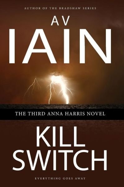 Cover for A V Iain · Kill Switch (Pocketbok) (2015)