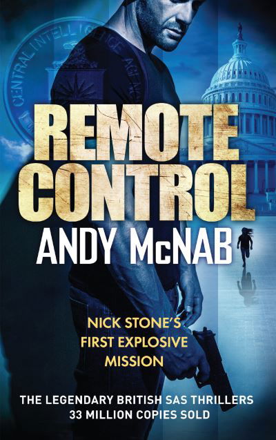 Remote Control - Andy McNab - Kirjat - Welbeck Publishing - 9781787397231 - tiistai 3. toukokuuta 2022