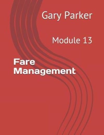 Cover for Gary Parker · Fare Management (Paperback Book) (2019)