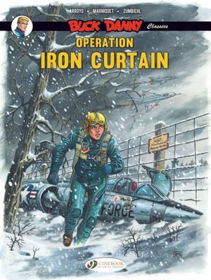 Cover for Frederic Zumbiehl · Buck Danny Classics Vol. 5: Operation Iron Curtain (Paperback Bog) (2024)