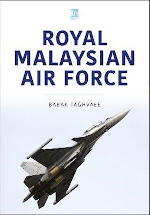 Cover for Babak Taghvaee · Royal Malaysian Air Force (Paperback Book) (2023)