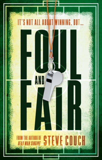 Cover for Steve Couch · Foul and Fair (Paperback Book) (2024)
