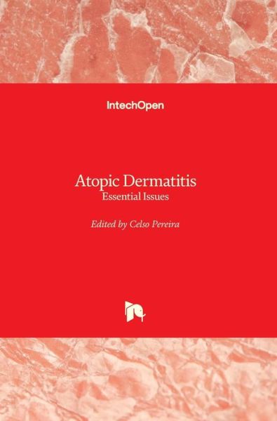 Cover for Celso Pereira · Atopic Dermatitis: Essential Issues (Hardcover Book) (2021)