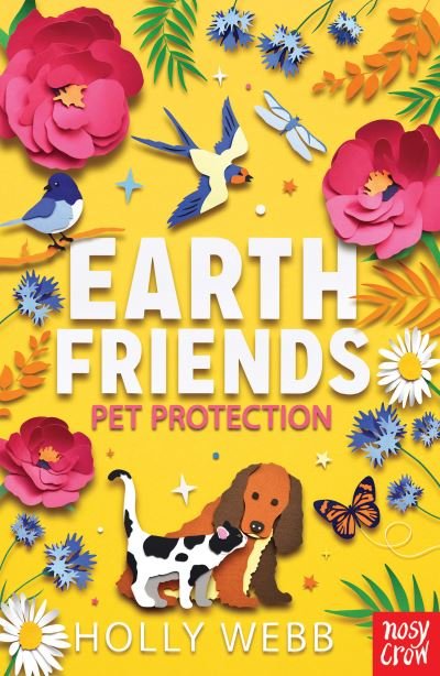 Cover for Holly Webb · Earth Friends: Pet Protection - Earth Friends (Paperback Book) (2021)