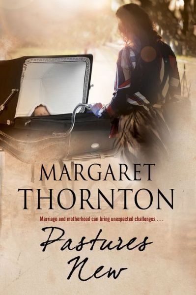 Cover for Margaret Thornton · Pastures New (Paperback Book) [Main edition] (2019)