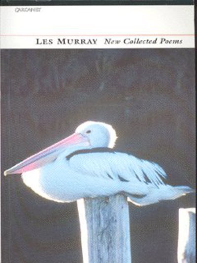 Cover for Les Murray · New Collected Poems (Paperback Book) (2003)