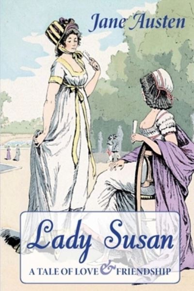 Lady Susan - Jane Austen - Książki - Solis Press - 9781910146231 - 11 kwietnia 2016