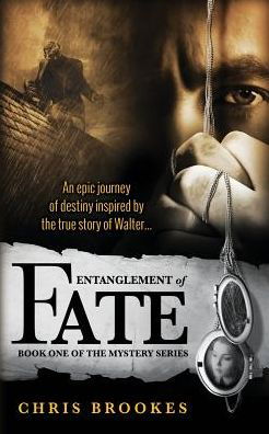 Cover for Chris Brookes · Entanglement of Fate (Paperback Book) (2013)