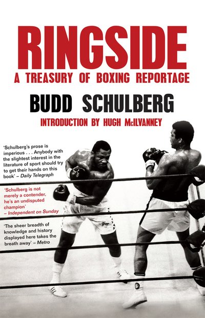 Cover for Budd Schulberg · Ringside: A Treasury of Boxing Reportage (Paperback Book) (2018)