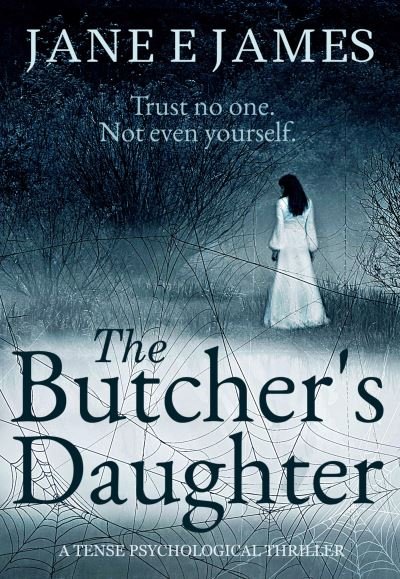 Cover for Jane.E James · The Butcher's Daughter (Taschenbuch) (2019)