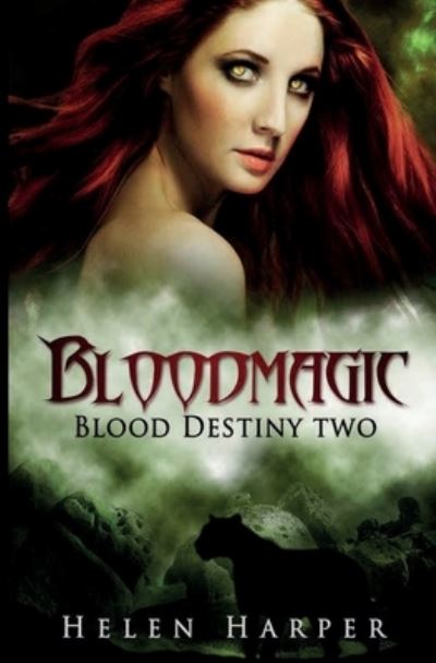 Bloodmagic - Blood Destiny - Helen Harper - Books - Harperfire - 9781913116231 - July 27, 2013