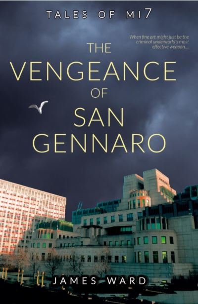 Cover for James Ward · The Vengeance of San Gennaro (Hardcover Book) (2021)
