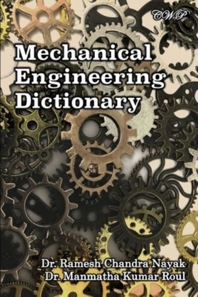 Cover for Ramesh Chandra Nayak · Mechanical Engineering Dictionary (Paperback Book) (2021)