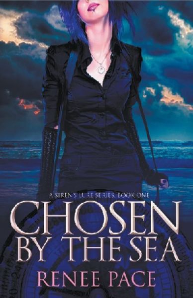 Cover for Renee Pace · Chosen by the Sea, Book One (Paperback Book) (2016)
