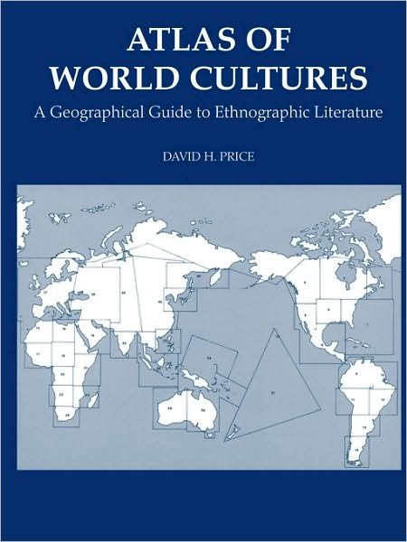 Cover for David H. Price · Atlas of World Cultures: a Geographical Guide to Ethnographic Literature (Paperback Book) (2004)