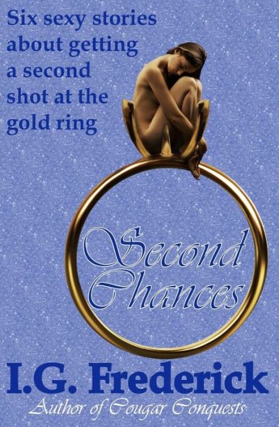 Cover for I G Frederick · Second Chances (Pocketbok) (2014)