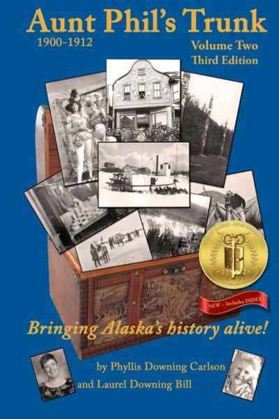 Aunt Phil's Trunk Volume Two Third Edition - Laurel Downing Bill - Books - Aunt Phil's Trunk LLC - 9781940479231 - May 25, 2018