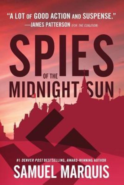 Cover for Samuel Marquis · Spies of the Midnight Sun (Book) (2018)