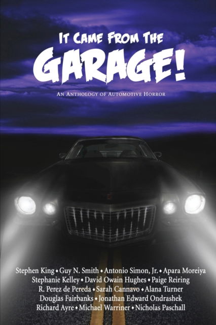 Cover for Stephen King · It Came From The Garage!: An Anthology of Automotive Horror (Paperback Book) (2019)