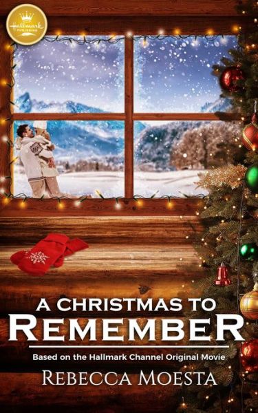 Cover for Rebecca Moesta · A Christmas to Remember (Paperback Book) (2018)