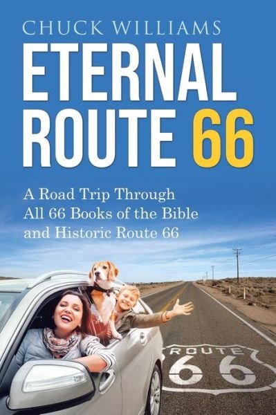 Cover for Chuck Williams · Eternal Route 66 (Paperback Book) (2019)