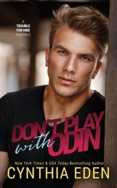 Cover for Cynthia Eden · Don't Play with Odin (Buch) (2021)