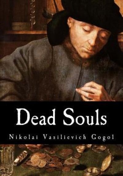 Cover for Nikolai Gogol · Dead Souls (Pocketbok) (2017)