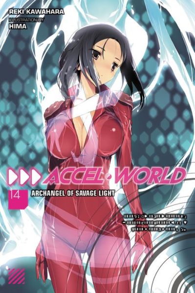 Cover for Reki Kawahara · Accel World, Vol. 14 (light novel) - ACCEL WORLD LIGHT NOVEL SC (Paperback Book) (2018)