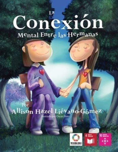 Cover for Voces de Las Generaciones del Futuras · La Conexion Mental entre las Hemanas (Pocketbok) (2017)